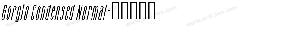 Gorgio Condensed Normal字体转换